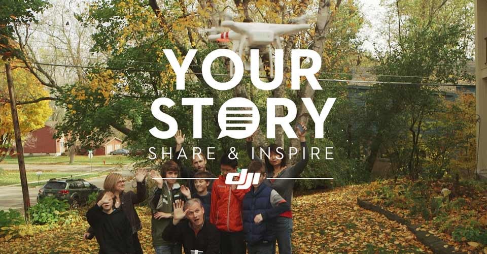dji share your story and inspire contest